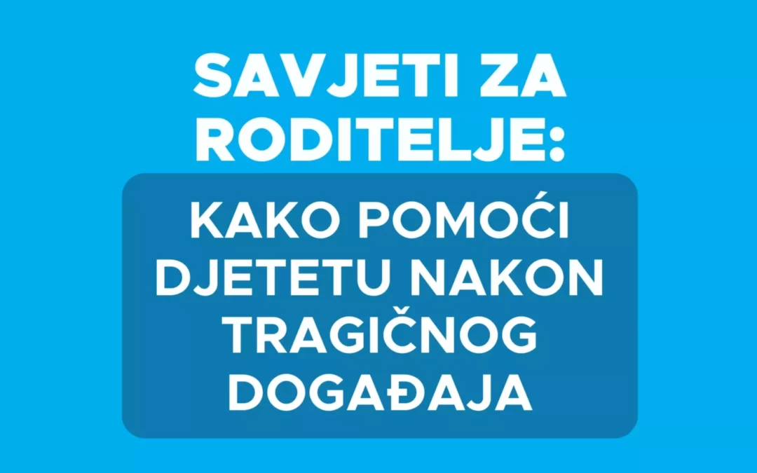 Kako razgovarati s djetetom nakon krizne situacije